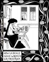 How La Beale Isoud Wrote to Sir Tristram for Le Morte Darthur